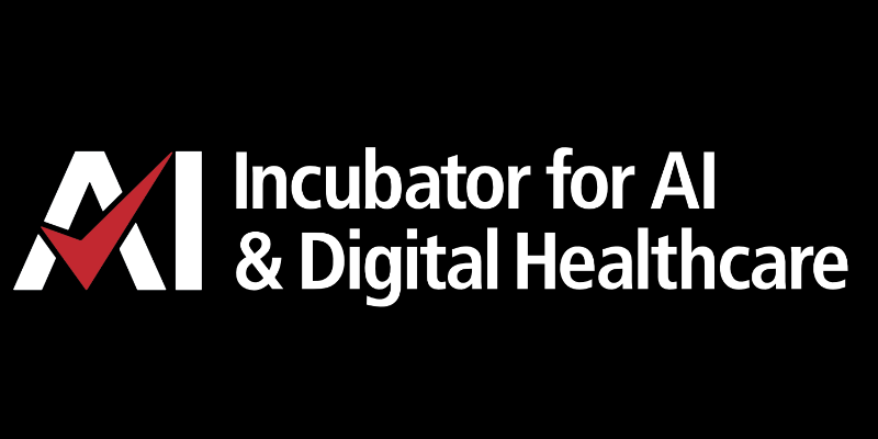Incubator for AI & Digital Healthcare